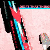Drift That Thing! - Single