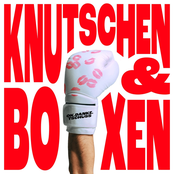 Knutschen & Boxen