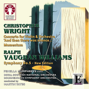Ralph Vaughan Williams: Symphony No. 5 - New Edition & Christopher Wright: Concerto for Violin and Orchestra