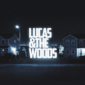 Lucas & The Woods
