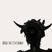Bad Intentions