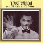 Don't Be That Way by Teddy Wilson