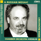 A Russian Mosaic - Chamber Orchestra Kremlin, Misha Rachlevsky & Fyodor Akimenko