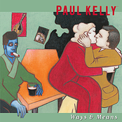 My Way Is To You by Paul Kelly