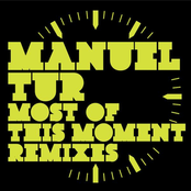 Most Of This Moment Remixes