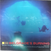 Belgrade's Burning Volume 2