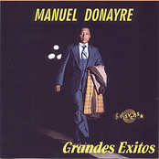 Manuel Donayre: Manuel Donayre: Grandes Exitos