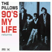 90's My Life by The Pillows