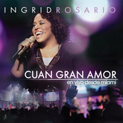 Ingrid Rosario: Cuan Gran Amor