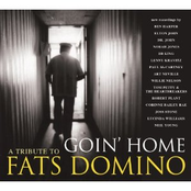 Goin' Home: A Tribute To Fats Domino