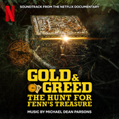 Gold & Greed: The Hunt for Fenn's Treasure (Soundtrack from the Netflix Documentary)