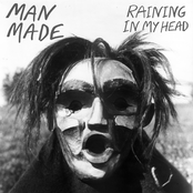 Man Made: Raining in My Head