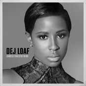 Dej Loaf: #AndSeeThatsTheThing