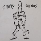 Shitty Friends