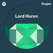 Lord Huron: Spotify Singles