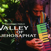 Valley Of Jehosaphat by Augustus Pablo