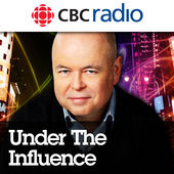 Under the Influence from CBC Radio