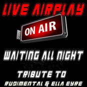 Waiting All Night (A Tribute to Rudimental & Ella Eyre)