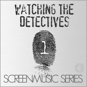ScreenMusic Series - Watching The Detectives, Vol. 1