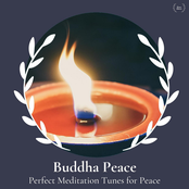 Buddha Peace: Perfect Meditation Tunes For Peace