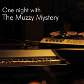 One night with The Muzzy Mystery