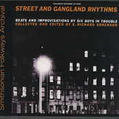 Street And Gangland Rhythms (Beats And Improvisations By Six Boys In Trouble)