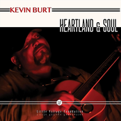 Kevin Burt: Heartland and Soul