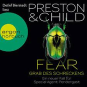 Fear - Grab des Schreckens - Ein Fall für Special Agent Pendergast (Gekürzte Fassung)