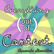 Everything Out of Context