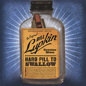 Hard Pill To Swallow by Bill Lupkin