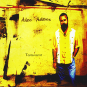 Alan Adams: Testament