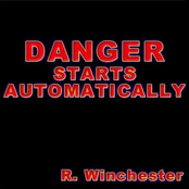 Danger - Starts Automatically