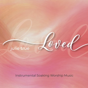 Loved (Instrumental Soaking Worship Music)