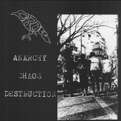 ANARCHY CHAOS DESTRUCTION
