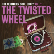 The Northern Soul Story Vol. 1: The Twisted Wheel