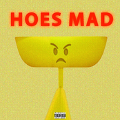 Hoes Mad