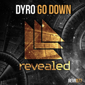 Go Down by Dyro