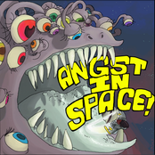 Angst In Space