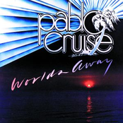 Love Will Find A Way by Pablo Cruise