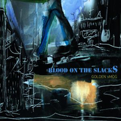 Blood On The Slacks Album Picture