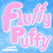 Fluffy Puffy (with RuRu, RaRa)