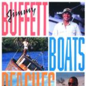 Jimmy Buffett: Boats, Beaches, Bars & Ballads