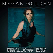 Megan Golden: Shallow End