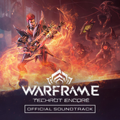 Warframe: Techrot Encore (Official Soundtrack)