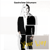 Geschwister Schumann - Your Way [SM016]