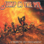 Jump In The Pit (A Tribute To Testament)