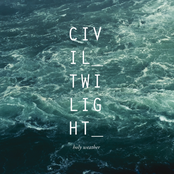 Civil Twilight: Holy Weather