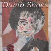 Dumb Shoes