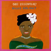 The Essential Billie Holiday: Songs of Lost Love