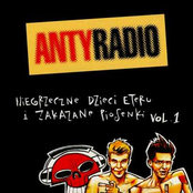 Antyradio: Niegrzeczne Dzieci Eteru I Zakazane Piosenki Vol. 1